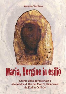 maria, vergine in esilio