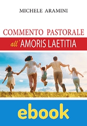 Commento pastorale all'Amoris Laetitia