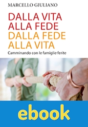 Dalla vita alla fede, dalla fede alla vita ebook
