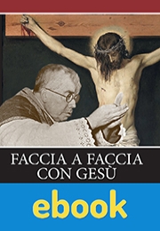 Faccia a faccia con Gesù ebook