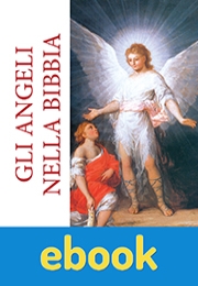 Gli Angeli nella Bibbia ebook