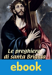Le preghiere di santa Brigida ebook