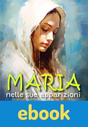 Maria nelle sue apparizioni ebook