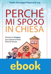Perché mi sposo in Chiesa ebook