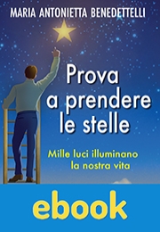 Prova a prendere le stelle ebook