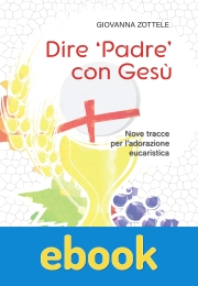 Dire Padre con Gesù ebook